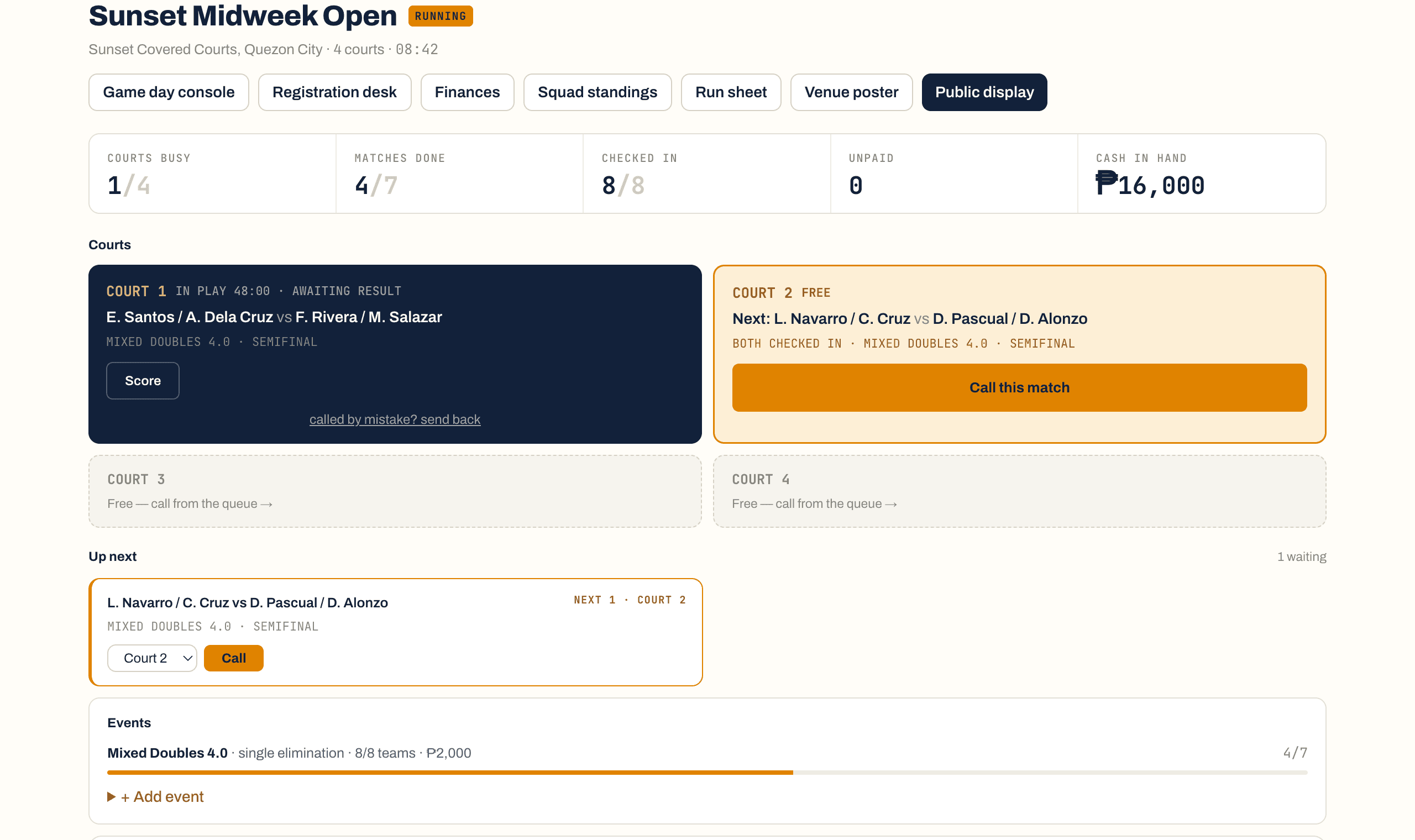 The DinkDesk tournament desk: courts, the match queue waiting to be called, and cash in hand